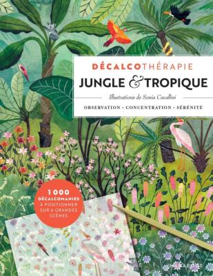 Décalcothérapie Jungle & Tropique