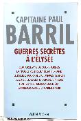 Guerres Secrètes A l'Elysée Livre d'Occasion