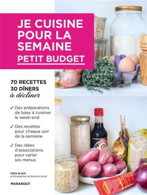 Livre Je Cuisine Pour la Semaine Petit Budget