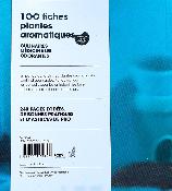 100 Fiches Plantes Aromatiques Livre d'Occasion