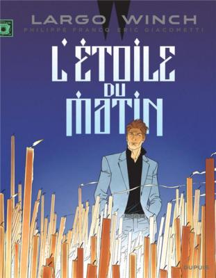 Largo Winch - Tome 21 - l'Etoile du Matin